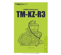 TM | KZ-R3 | USER MANUAL: Complete Guide to the Care and Optimization of the TM KZ-R3 Engine (MANUALI D'USO | MANUALI D'OFFICINA | KARTING)
