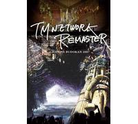 TM NETWORK -REMASTER- at NIPPON BUDOKAN 2007 [DVD]