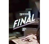 Tm Network - Tm Network 30Th Final [Japan DVD] AVBD-92268