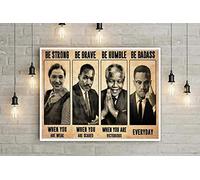 TNND Be Strong Be Brave Be Humble Be Badass Black History Month Poster Black Pride Poster Black Women Poster Black Men Poster Decor Metal Sign Poster 8x12 inches