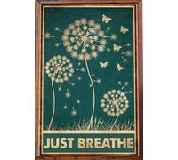 TNND Dandelion Just Breathe Poster From Heaven Gift Wall Art Wall Art Butterfly Flower Posteration Metal Sign Poster 8x12 inches