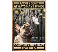 TNND French Bulldog Angels Don'T Always Have Wings Metal Sign Bathroom Decor Vintage Mural 8X12 inches