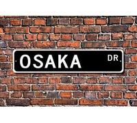 TNND Funny Metal Signs Osaka Sign Gift Osaka Visitor Souvenir Japanese City Osaka Native Street Sign 4x16 inches