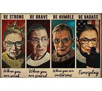 TNND Notorious Rbg Lovers Poster Be Strong When You Are Weak Poster Ruth Bader Ginsburg Lovers Poster Living Decor Poster Metal Sign Poster 8x12 inches