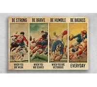 TNND Vintage Rugby Be Strong When You Are Weak Brave When You Are Scared Poster Home Decor Father's Day Birthday Gift Metal Signs 12X16 inch