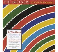 TNT Jackson - Across The Towers