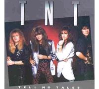TNT - Tell no tales [VINYL]