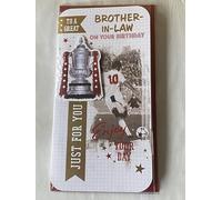To A Great Brother-In-Law On Your Birthday Enjoy Your Day Just For You Birthday Card White/Gold/Red Footballer 3D/Foil Detail(PRELUDE45503)