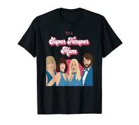 To A Super Trouper Mum T-Shirt