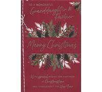 To a Wonderful Granddaughter & Partner Christmas Card - Large 26 x 18 cm Luxury Red Foil & Embossed Foliage Design, Merry Christmas Verse, Quality Greeting Card with Envelope