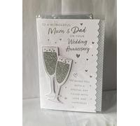 To A Wonderful Mum & Dad On Your Wedding Anniversary Card White/Silver Champagne Flutes/Words/Hearts(PRELUDE47270)