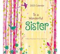 To a Wonderful Sister - A Blue Mountain Arts Collection Calendar 2025