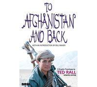 To Afghanistan And Back - Updated Ed.: A Graphic Travelogue