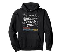 To All My Teachers Thank You Retro Teacher Appreciation Week Pullover Hoodie
