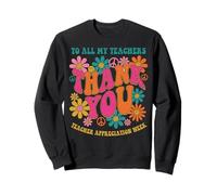 To All My Teachers Thank You Retro Teacher Appreciation Week Sweatshirt