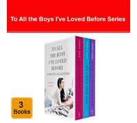 To All The Boys I've Loved Before trilogy collection Jenny Han 3 books Box set