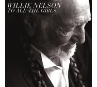 Willie Nelson – To All The Girls – CD – Sony