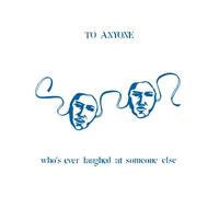 Randy Rice - To Anyone Who's Ever Laughed [VINYL]