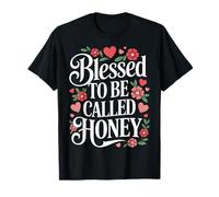 To Be Called Honey Blessed Grandma Nana Wife Mother Love T-Shirt