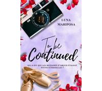 To Be Continued: 1