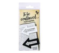 To Be Continued... Place Keepers - Black & White