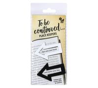 To Be Continued... Place Keepers - Black & White