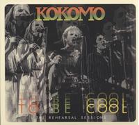 to Be Cool-The Rehearsal Sessions/Digipack