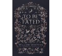 To Be Fated (To Be Claimed)