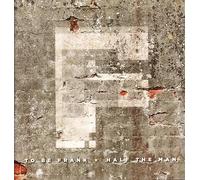 To Be Frank - Half the Man