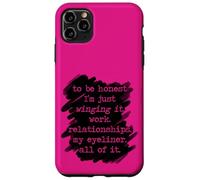 To Be Honest I'm Just Winging It Funny Mom Feelings Humor Case for iPhone 11 Pro Max