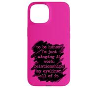 To Be Honest I'm Just Winging It Funny Mom Feelings Humor Case for iPhone 15