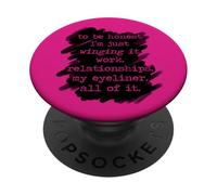 To Be Honest I'm Just Winging It Funny Mom Feelings Humor PopSockets Adhesive PopGrip