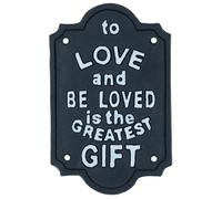 To Be Loved Is The Greatest Gift Cast Iron Sign Plaque Wall House Garden Yard