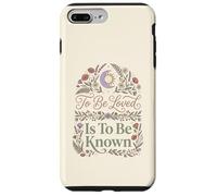 To Be Loved Is To Be Known Retro Vintage Love Quote 1 Case for iPhone 7 Plus/8 Plus