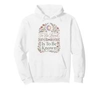 To Be Loved Is To Be Known Retro Vintage Love Quote 1 Pullover Hoodie