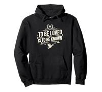 To Be Loved Is To Be Known Retro Vintage Love Quote 12 Pullover Hoodie