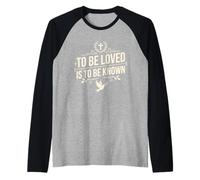 to Be Loved is to Be Known Retro Vintage Love Quote 12 Raglan Baseball Tee