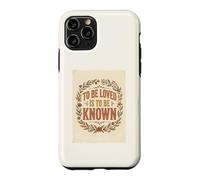 To Be Loved Is To Be Known Retro Vintage Love Quote 2 Case for iPhone 11 Pro