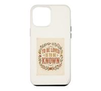 To Be Loved Is To Be Known Retro Vintage Love Quote 2 Case for iPhone 12 Pro Max