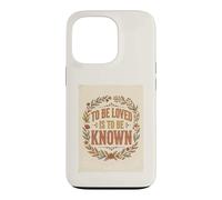 To Be Loved Is To Be Known Retro Vintage Love Quote 2 Case for iPhone 13 Pro