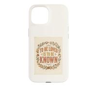 To Be Loved Is To Be Known Retro Vintage Love Quote 2 Case for iPhone 15