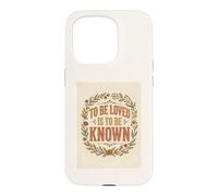 To Be Loved Is To Be Known Retro Vintage Love Quote 2 Case for iPhone 15 Pro
