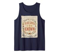 to Be Loved is to Be Known Retro Vintage Love Quote 2 Tank Top
