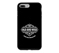To be old and wise you must first be young and stupid Case for iPhone 7 Plus/8 Plus