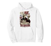 To Be Or Not To Be Hamlet Quote William Shakespeare Pullover Hoodie