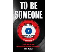To Be Someone