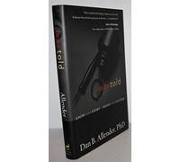 To be Told: Know Your Story, Shape Your Future