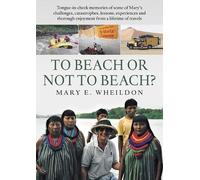 To Beach or Not to Beach?