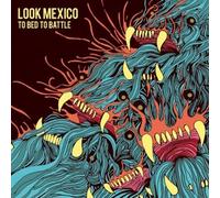 To Bed to Battle by Look Mexico (2010-03-23)