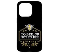 To Bee or Not To Bee Funny Bee Shakespeare Quote Garden Case for iPhone 15 Pro